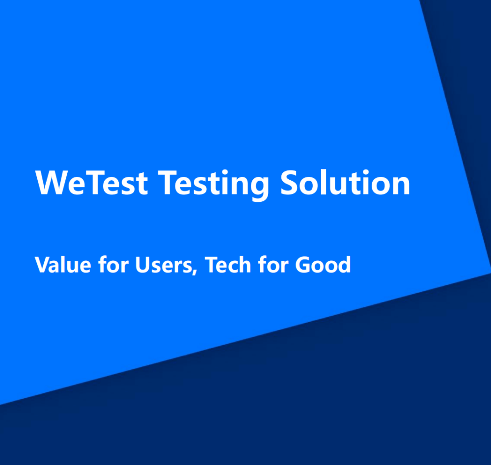 WeTest Testing Solution