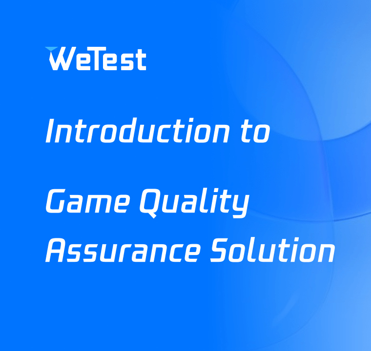 Introduction to Game Quality Assurance Solution